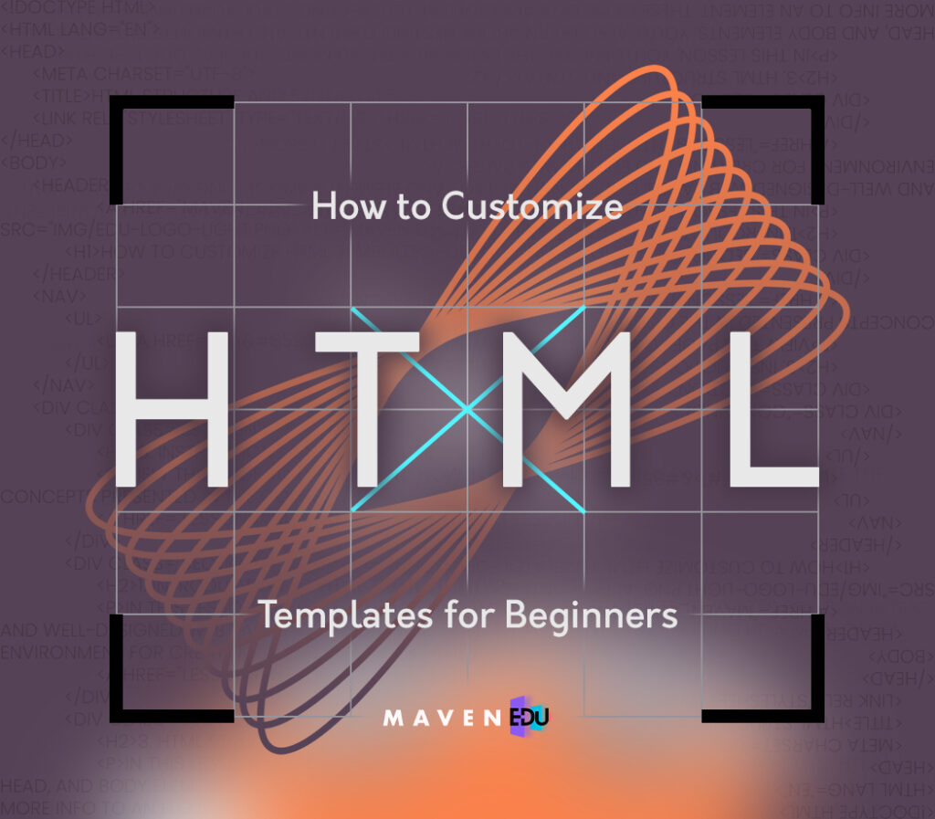 Learn How to Customize HTML Site Templates Course